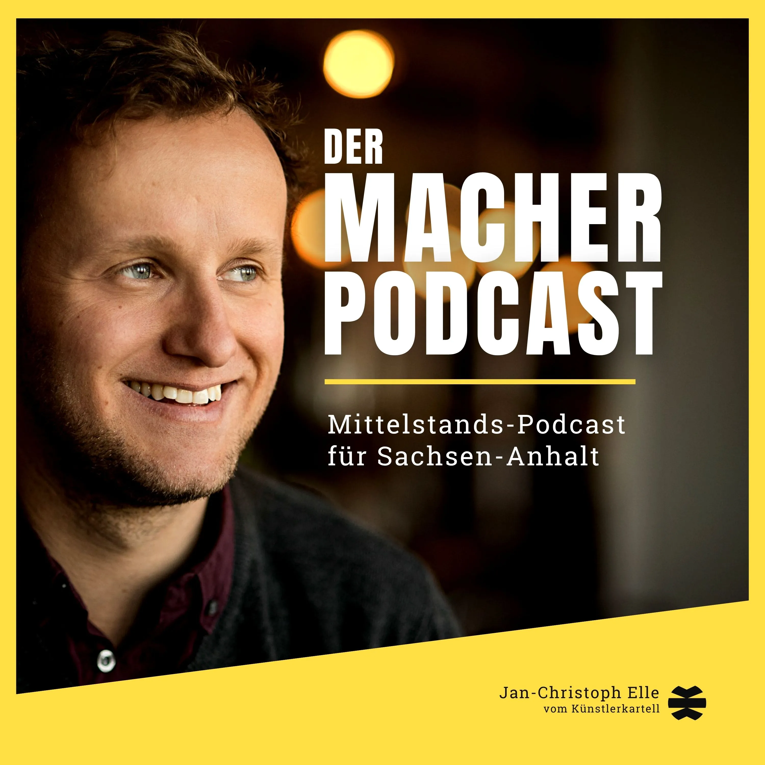 Cover vom MACHER Podcast – Mittelstands-Podcast für Sachsen-Anhalt mit Jan-Christoph Elle